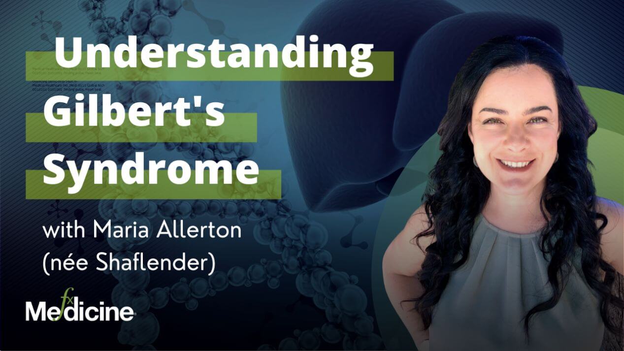 Understanding Gilbert's Syndrome