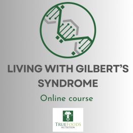 living with gilbert's syndrome online course with true foods nutrition